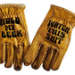 Leather Gloves "Hold my beer"